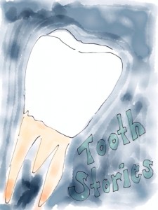 Tooth Stories: From x-rays to wisdom teeth and beyond...